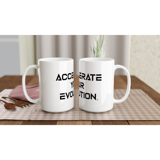 White 15oz Accelerate Your Evolution Ceramic Mug